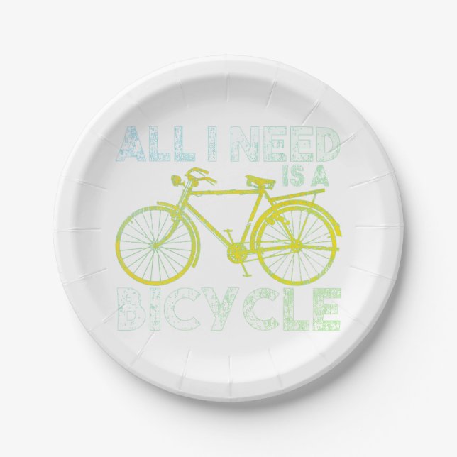All I Need Is A Bicycle Distressed Cycling Biking  Paper Plate (Front)