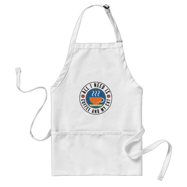 All I Need Is Coffee And My Cat Standard Apron (Front)