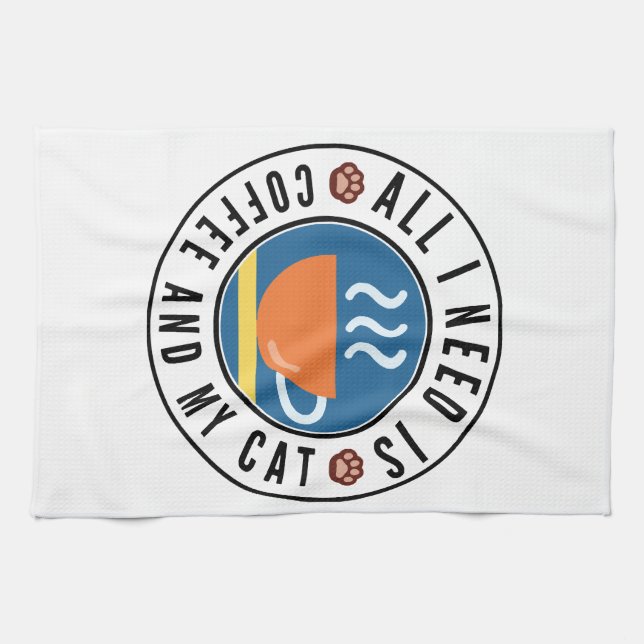 All I Need Is Coffee And My Cat Tea Towel (Horizontal)