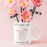 All I Need is Coffee and My Poodle White Coffee Mug<br><div class="desc">This design was created from my one-of-a-kind fluid acrylic painting. It may be personalised by clicking the customise button and changing the name, initials or words. You may also change the text colour and style or delete the text for an image only design. Contact me at colorflowcreations@gmail.com if you with...</div>