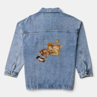All I Need Is Coffee Next To My Cat Funny Saying  Denim Jacket