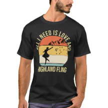All I need is love and Highland Fling Dance gift