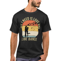 All I need is love and Line Dance gift