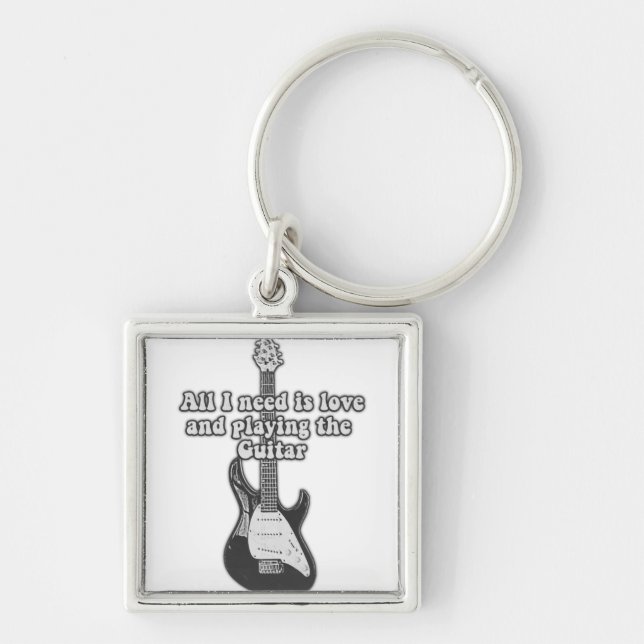 All i need is love and playing the guitar. B & W Key Ring (Front)