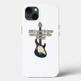 All i need is love and playing the guitar. funny iPhone 13 case