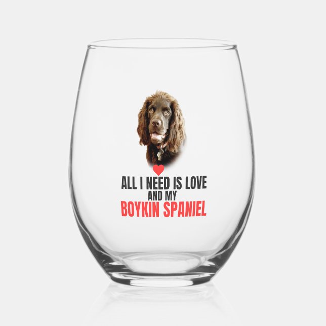 All I Need is Love-Customized Boykin Spaniel  Stemless Wine Glass (Front)