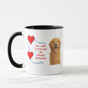 ☕🍵🐾All I Need Is Love & My Golden Retriever 🐾🐾 Mug