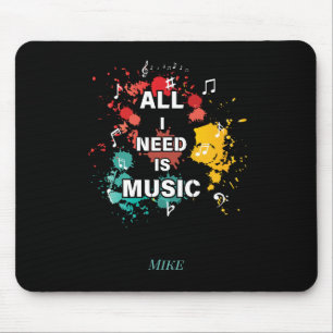 All I Need Is Music, colourful modern music lover Mouse Mat