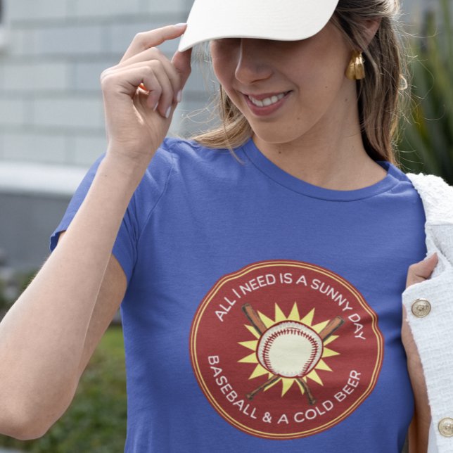 All I Need is Sunny Day, Baseball, Beer T-Shirt (Creator Uploaded)