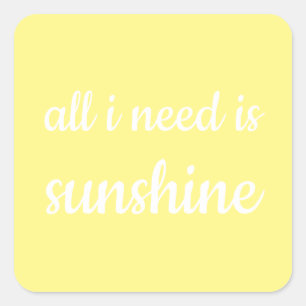 All I need is Sunshine Yellow Suitcase Square Sticker