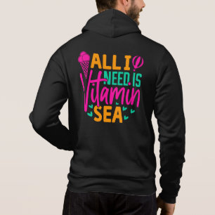 All I Need is Vitamin Sea-54801 Hoodie