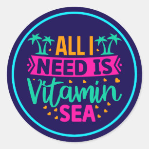 All I Need is Vitamin Sea-54802 Classic Round Sticker