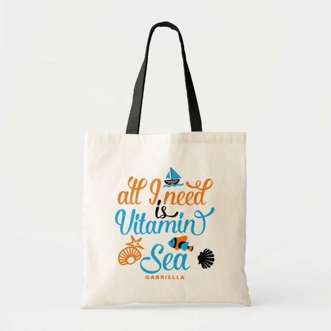All I Need is Vitamin Sea Summer Pun Personalised Tote Bag (Front)