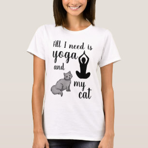 All I Need is Yoga and my Cat T-Shirt
