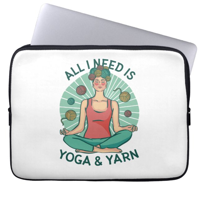All I need is Yoga and Yarne Phrase Laptop Sleeve (Front)