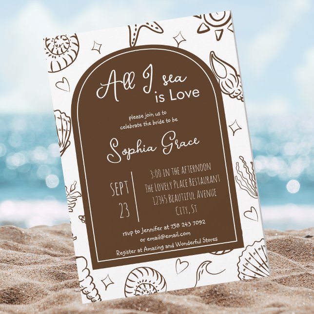 All I Sea is Love Brown Seashells Doodles  Invitation (Creator Uploaded)