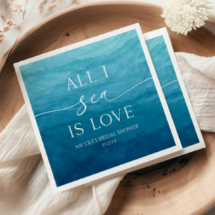 All I Sea Is Love Ocean Beach Sea Bridal Shower Napkin