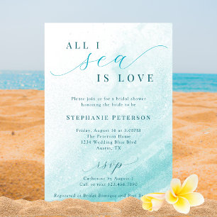 All I Sea Is Love Ocean Beach Teal Bridal Shower  Invitation
