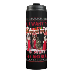 All I Want Beagle And Coffee In Christmas Event Thermal Tumbler
