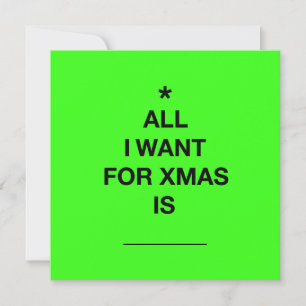'All I want' Christmas Card - Green