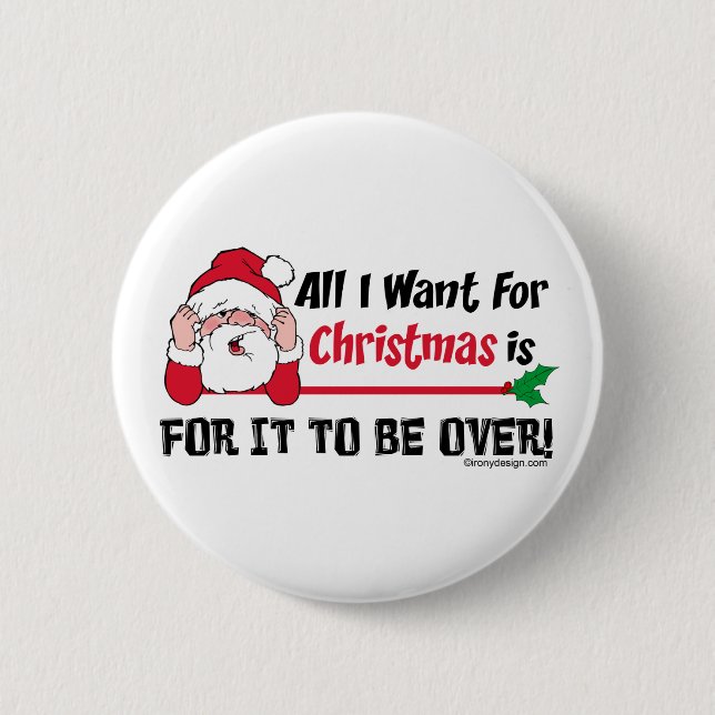 All I want for Christmas 6 Cm Round Badge (Front)