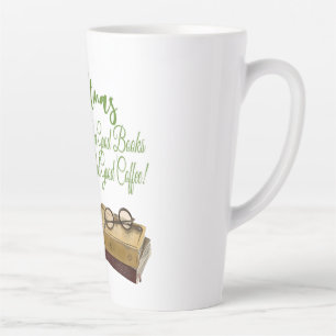 All I Want For Christmas Are Good Books Latte Mug