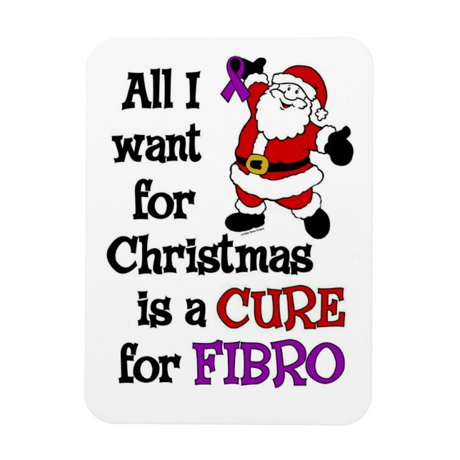All I Want For Christmas...Fibro Magnet (Vertical)