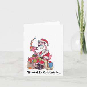 "All I want for Christmas" Flamingo Notcards Holiday Card