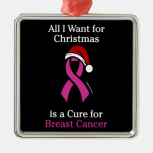 All I Want for Christmas/Hat...Breast Cancer Metal Tree Decoration