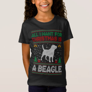 All I Want For Christmas Is A Beagle Dog Ugly Xmas T-Shirt