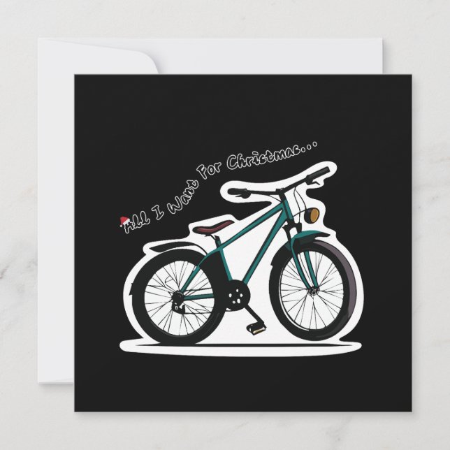 All I Want for Christmas (Is A Bike) Card (Front)
