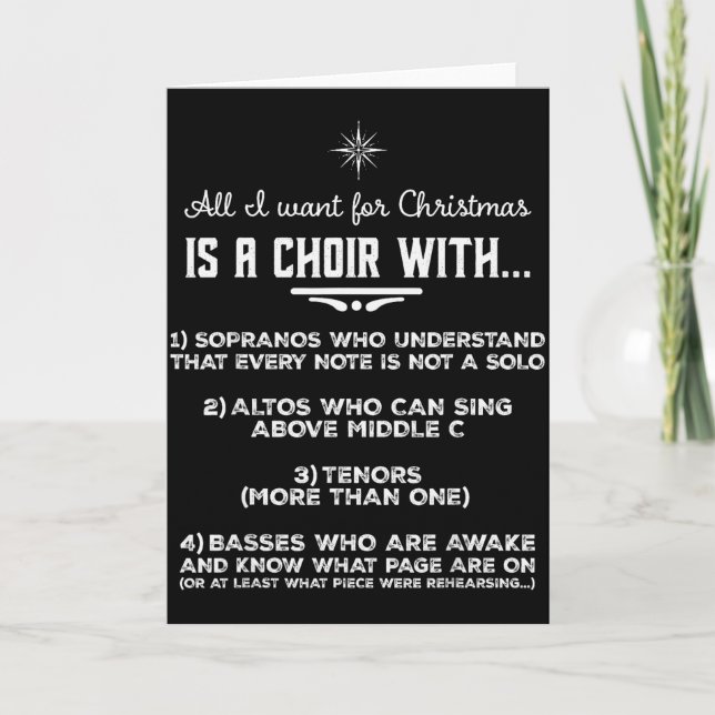 All I Want For Christmas Is A Choir With Sopranos  Card (Front)