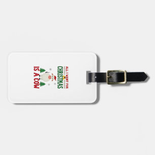 All I Want For Christmas Is A Cow Ugly Sweater T-S Luggage Tag