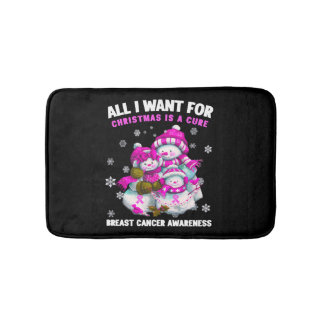 All I Want For Christmas Is A Cure Breast Cancer A Bath Mat