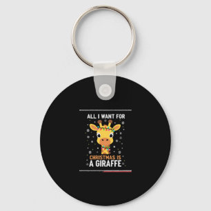 All I Want For Christmas Is A Giraffe Animal Ugly Key Ring