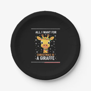 All I Want For Christmas Is A Giraffe Animal Ugly  Paper Plate
