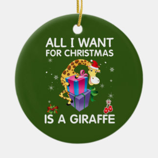 All I Want For Christmas Is A Giraffe Merry Xmas Ceramic Tree Decoration