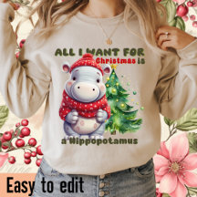 All I Want For Christmas Is A Hippopotamus - Hippo
