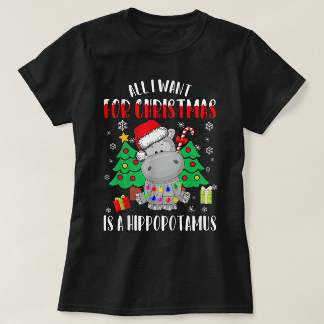 All I Want For Christmas Is A Hippopotamus Pajama  T-Shirt (Design Front)