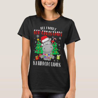 All I Want For Christmas Is A Hippopotamus Pajama T-Shirt