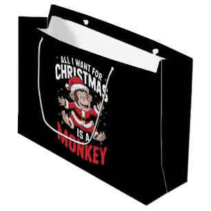 All I Want For Christmas is A Monkey Lover Xmas  Large Gift Bag