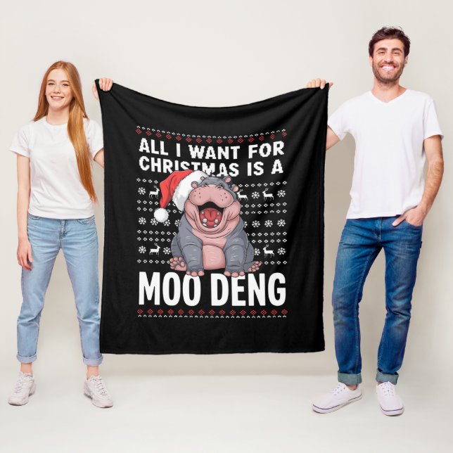 All I Want for Christmas is a Moo Deng  Fleece Blanket (In Situ)
