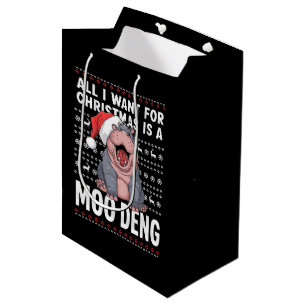 All I Want for Christmas is a Moo Deng Medium Gift Bag