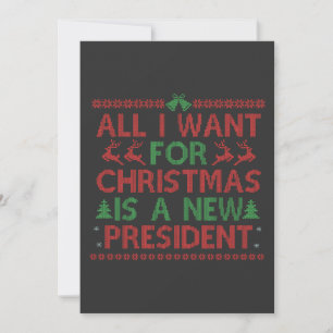 All I Want For Christmas Is a New President Vote Invitation