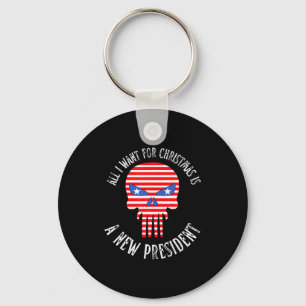 All I Want For Christmas Is A New President Xmas S Key Ring