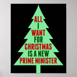 All I Want For Christmas Is A New Prime Minister  Poster
