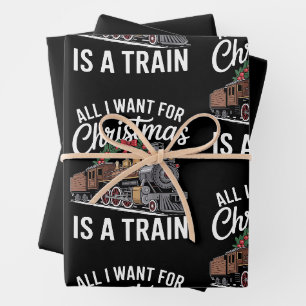 All I Want For Christmas Is A Train Locomotive Wrapping Paper Sheet