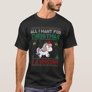 All I Want For Christmas Is A Unicorn Ugly Sweater