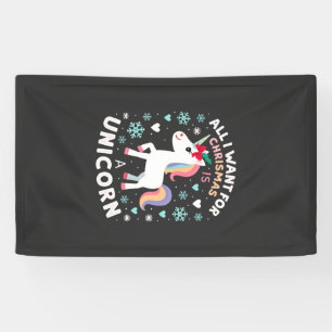 All I Want For Christmas Is A Unicorn Ugly Sweater Banner