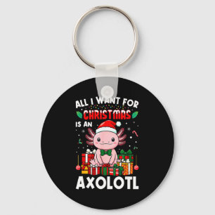 All I Want For Christmas Is An Axolotl Holiday Pet Key Ring